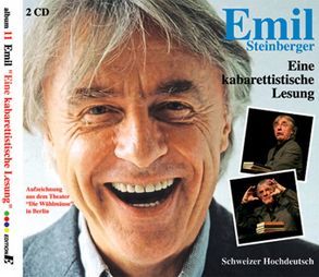 Eine kabarettistische Lesung von Steinberger,  Emil