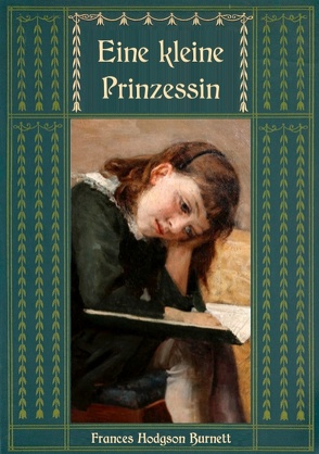 Eine kleine Prinzessin von Hodgson Burnett,  Frances, Weber,  Maria