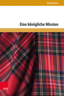 Eine königliche Mission von Bittner,  Anja