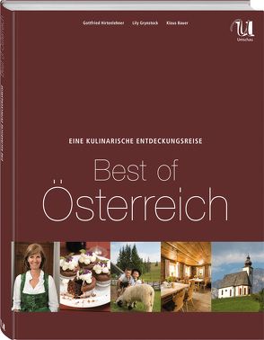 Eine kulinarische Entdeckungsreise Best of Österreich von Bauer,  Klaus, Grynstock,  Lily