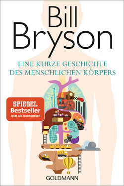 Eine kurze Geschichte des menschlichen Körpers von Bryson,  Bill, Vogel,  Sebastian