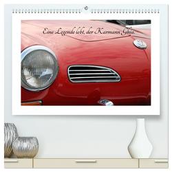Eine Legende lebt, der Karmann-Ghia (hochwertiger Premium Wandkalender 2024 DIN A2 quer), Kunstdruck in Hochglanz von Sabel,  Jörg