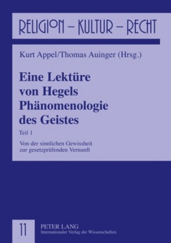 Eine Lektüre von Hegels Phänomenologie des Geistes von Appel,  Kurt, Auinger,  Thomas