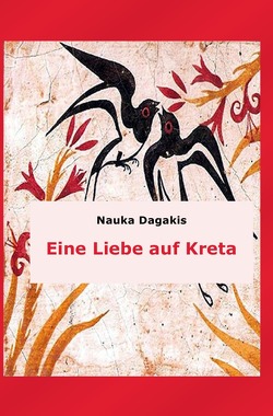 Eine Liebe auf Kreta von Dagakis,  Nauka