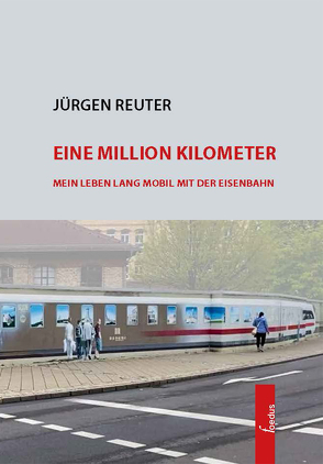 Eine Milion Kilometer von Reuter,  Jürgen