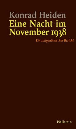 Eine Nacht im November 1938 von Feuchert,  Sascha, Heiden,  Konrad, Roth,  Markus, Weber,  Christiane