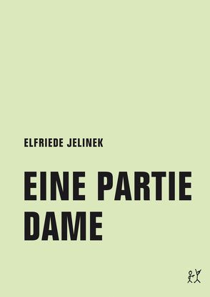 Eine Partie Dame von Jacobsen,  Wolfgang, Jelinek,  Elfriede, Wietz,  Helmut