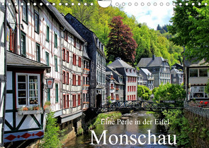 Eine Perle in der Eifel – Monschau (Wandkalender 2022 DIN A4 quer) von Klatt,  Arno