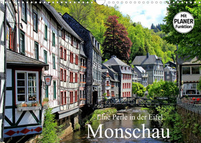 Eine Perle in der Eifel – Monschau (Wandkalender 2023 DIN A3 quer) von Klatt,  Arno