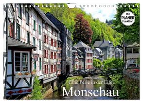 Eine Perle in der Eifel – Monschau (Wandkalender 2024 DIN A4 quer), CALVENDO Monatskalender von Klatt,  Arno