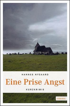 Eine Prise Angst von Nygaard,  Hannes