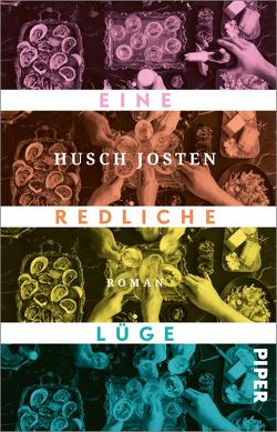 Eine redliche Lüge von Josten,  Husch