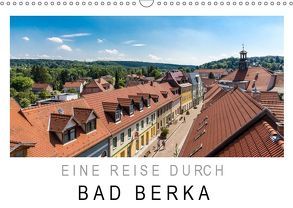 Eine Reise durch Bad Berka (Wandkalender 2019 DIN A3 quer) von SnapArt
