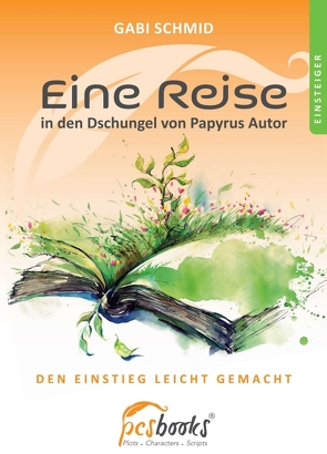 Eine Reise in den Dschungel von Papyrus Autor von Schmid,  Gabi