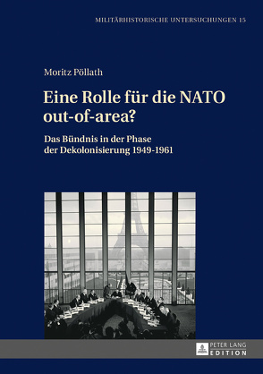 Eine Rolle für die NATO out-of-area? von Pöllath,  Moritz