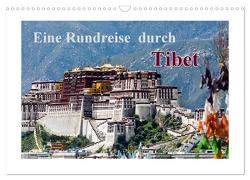 Eine Rundreise durch Tibet (Wandkalender 2024 DIN A3 quer), CALVENDO Monatskalender von Baumert,  Frank