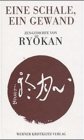 Eine Schale, ein Gewand von Ryokan,  Meister, Stevens,  John