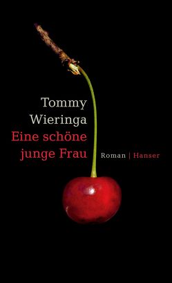 Eine schöne junge Frau von Bach,  Bettina, Wieringa,  Tommy