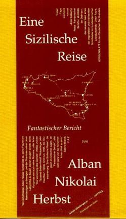 Eine Sizilische Reise von Herbst,  Alban N, Leyn,  Urs van der