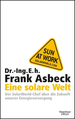 Eine solare Welt von Asbeck,  Frank