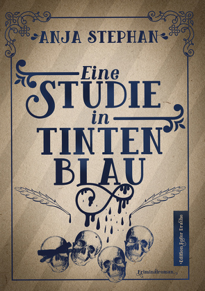 Eine Studie in Tintenblau von Stephan,  Anja