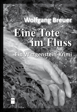 Eine Tote im Fluss von Breuer,  Wolfgang