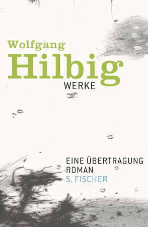 Eine Übertragung von Bong,  Jörg, Faktor,  Jan, Hilbig,  Wolfgang, Hosemann,  Jürgen, Vogel,  Oliver