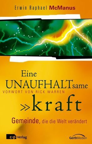 Eine unaufhaltsame Kraft von McManus,  Erwin R