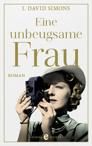 Eine unbeugsame Frau von Eschenhagen,  Bettina, Simons,  J. David