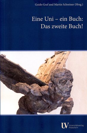 Eine Uni – ein Buch von Graf,  Guido, Schreiner,  Martin