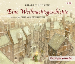 Eine Weihnachtsgeschichte von Dickens,  Charles, Gustavus,  Frank, Higgins,  Erik, Lachenmaier,  Fabian, Lynch,  P. J., Pflug,  Jan-Peter, Trapp,  Klaus, von Manteuffel,  Felix, Zoozmann,  Richard