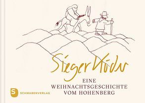 Eine Weihnachtsgeschichte vom Hohenberg von Köder,  Sieger