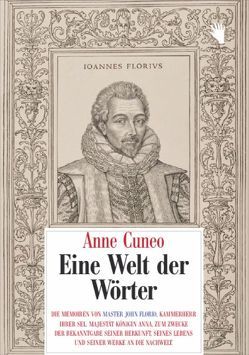 Eine Welt der Wörter von Cuneo,  Anne, Liebi,  Erich