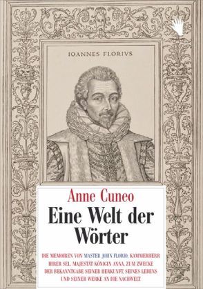 Eine Welt der Wörter von Cuneo,  Anne, Liebi,  Erich