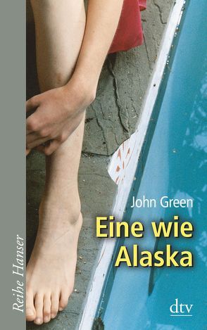 Eine wie Alaska von Green,  John, Zeitz,  Sophie