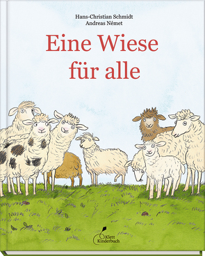 Eine Wiese für alle von Német,  Andreas, Schmidt,  Hans-Christian