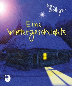 Eine Wintergeschichte von Bolliger,  Max