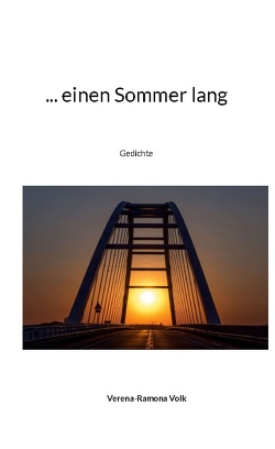 … einen Sommer lang von Volk,  Verena-Ramona