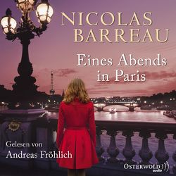 Eines Abends in Paris von Barreau,  Nicolas, Fröhlich,  Andreas, Scherrer,  Sophie