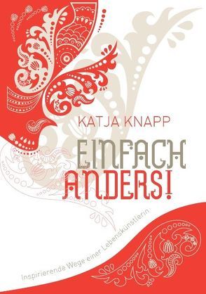 Einfach anders! von Knapp,  Katja