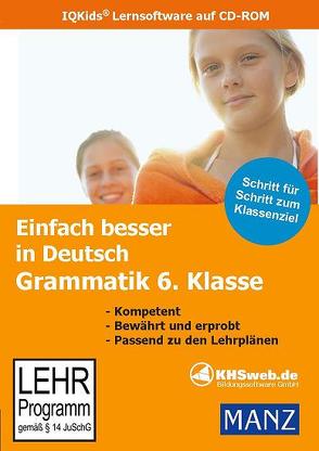 Einfach besser lernen – Fit in Deutsch: Grammatik 6. Klasse (Windows 10 / 8 / 7 / Vista / XP) von Süss,  Peter