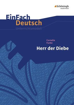 EinFach Deutsch Unterrichtsmodelle von Hess,  Katharina, Schünemann,  Luzia