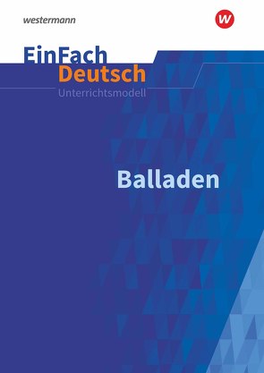 EinFach Deutsch Unterrichtsmodelle von Schwake,  Timotheus