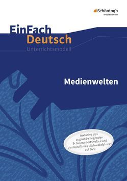 EinFach Deutsch – Unterrichtsmodelle und Arbeitshefte von Mersiowsky,  Christine