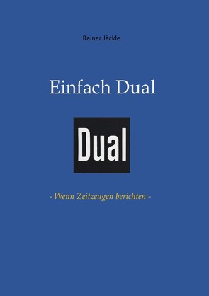 Einfach Dual von Jäckle,  Rainer