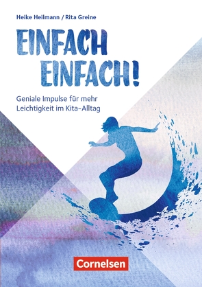 Einfach einfach! von Greine,  Rita, Heilmann,  Heike