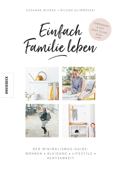 Einfach Familie leben von Glimbovski,  Milena, Mierau,  Susanne, Vogt,  Katja