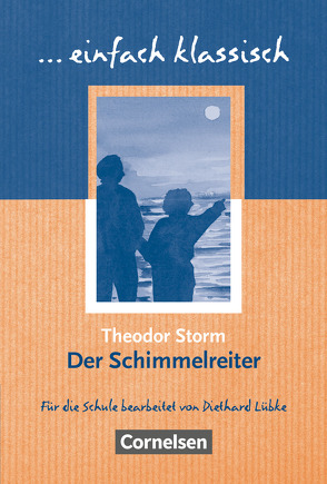 Einfach klassisch – Klassiker für ungeübte Leser/-innen von Lübke,  Diethard