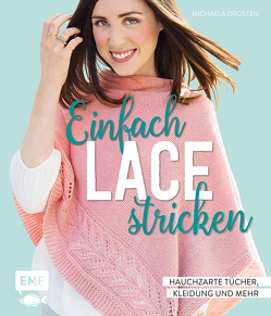 Einfach Lace stricken von Drosten,  Michaela