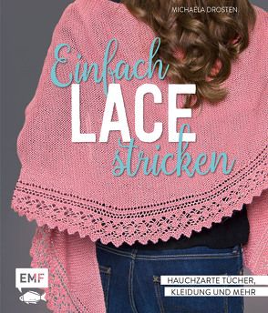 Einfach Lace stricken von Drosten,  Michaela